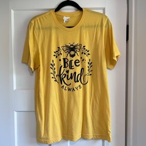 Bee Kind Always TShirt